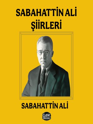 cover image of Sabahattin Ali--Tüm Şiirleri